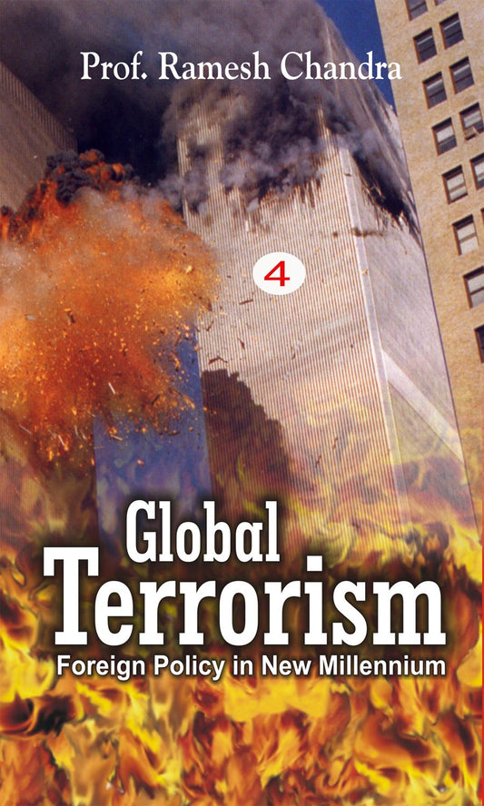 Global Terrorism: Foreign Policy in Th New Millennium (Foreign Policy in the Age of Terrorism)  VOL. 3 - Hardcover