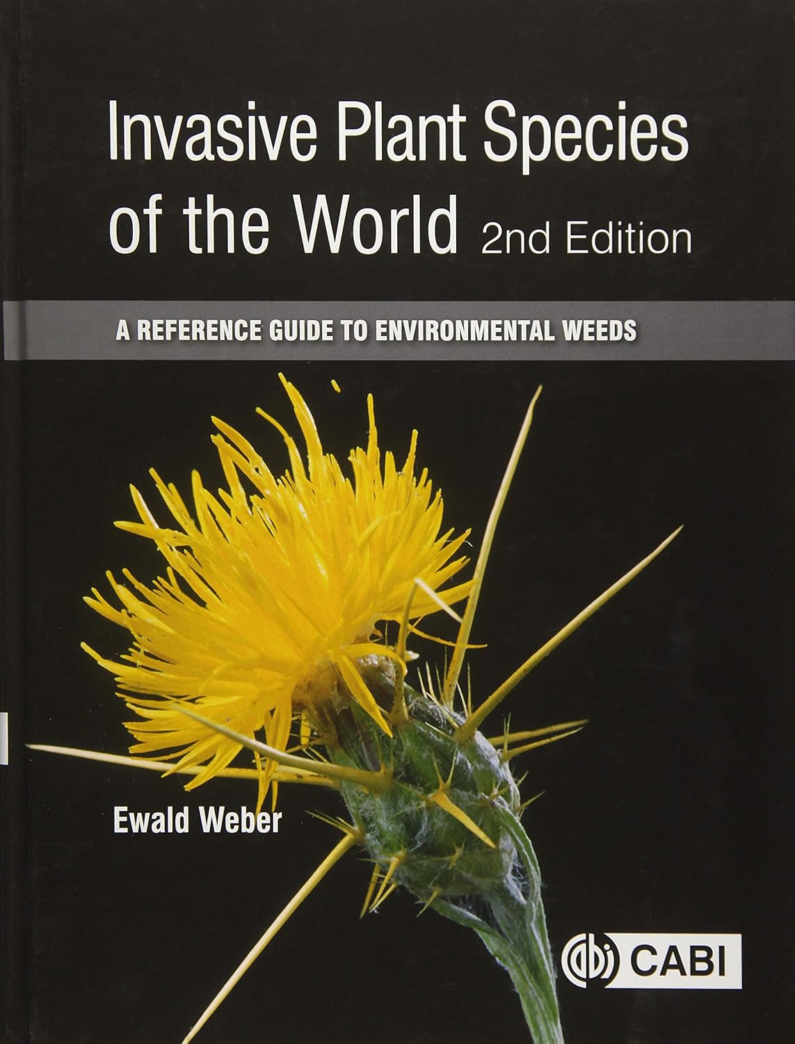 INVASIVE PLANT SPECIES OF THE WORLD: A REFERENCE GUIDE TO ENVIRONMENTAL WEEDS, 2ND EDN.