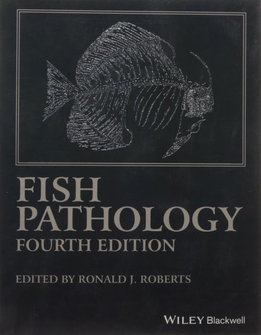 Fish Pathology 4th ed (PB)