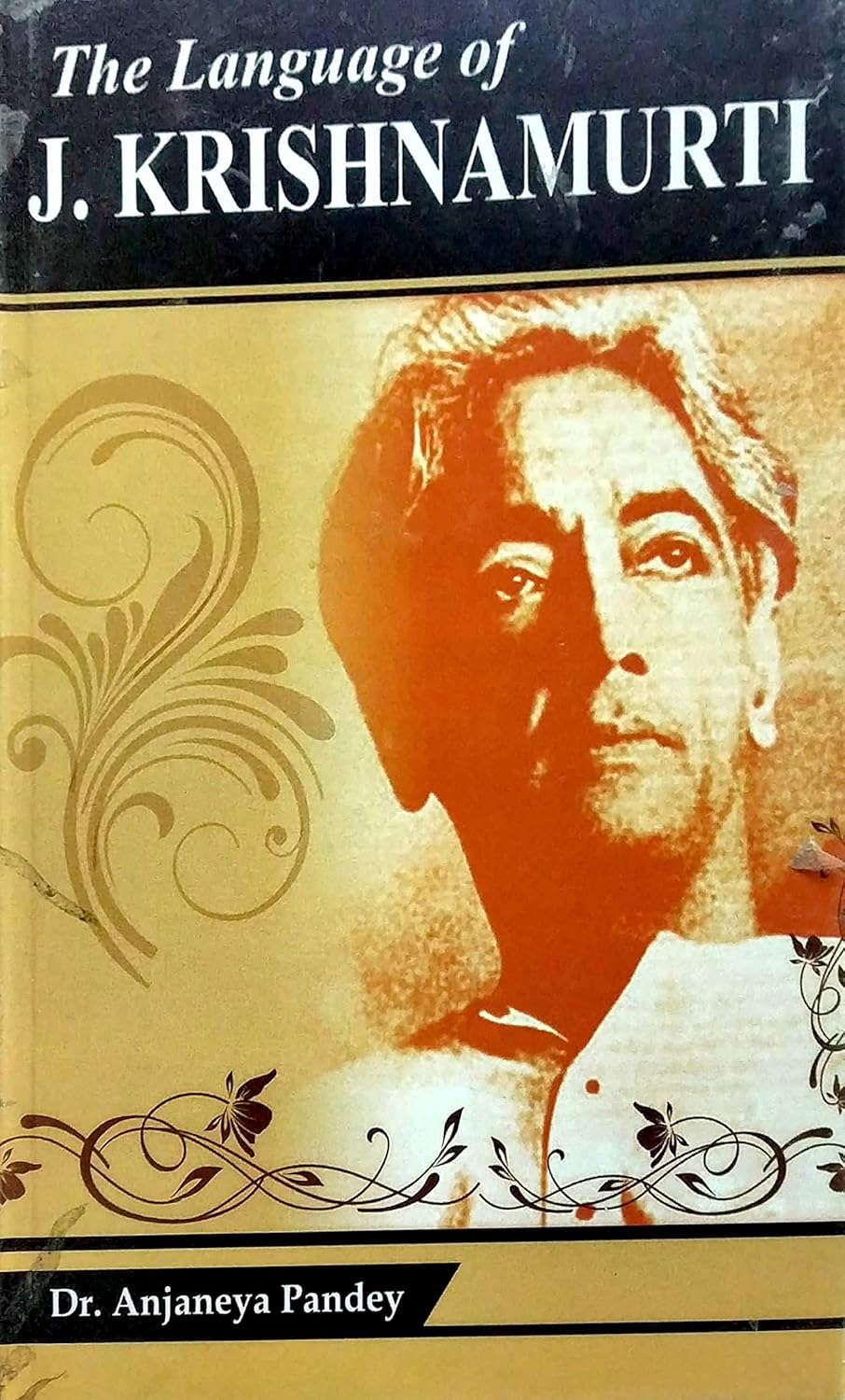 Language of J Krishnamurti