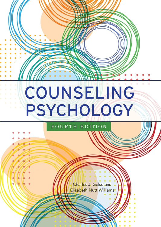 COUNSELING PSYCHOLOGY, FOURTH EDITION