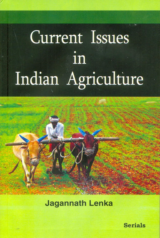 Current Issues in Indian Agriculture