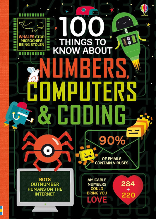 100 Things To Know About Numbers, Computers & Coding