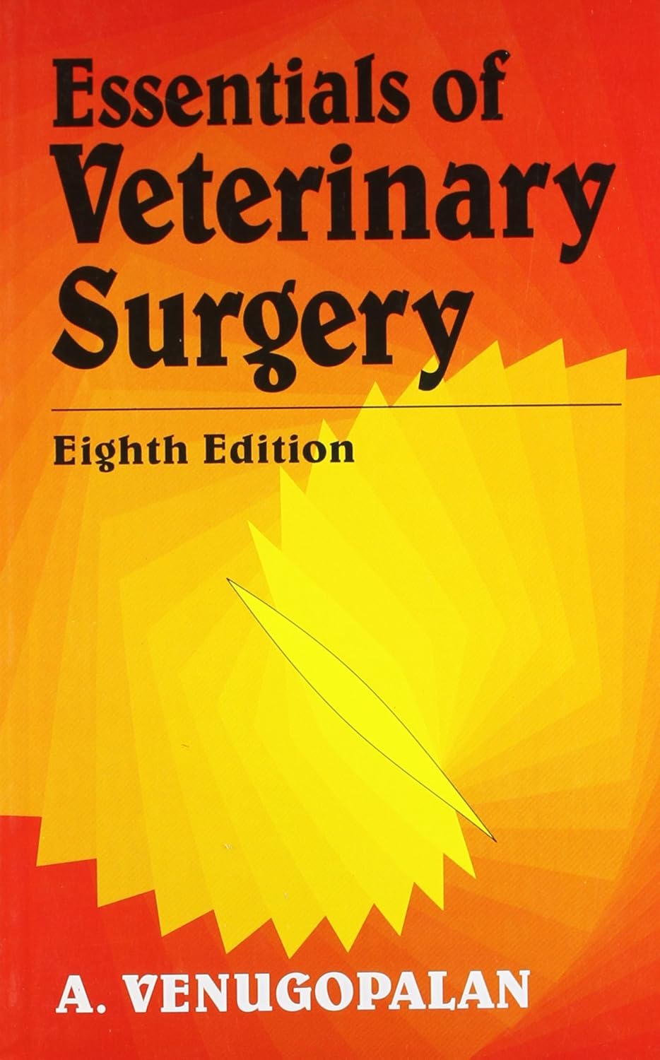ESSENTIALS OF VETERINARY SURGERY, 8/E
