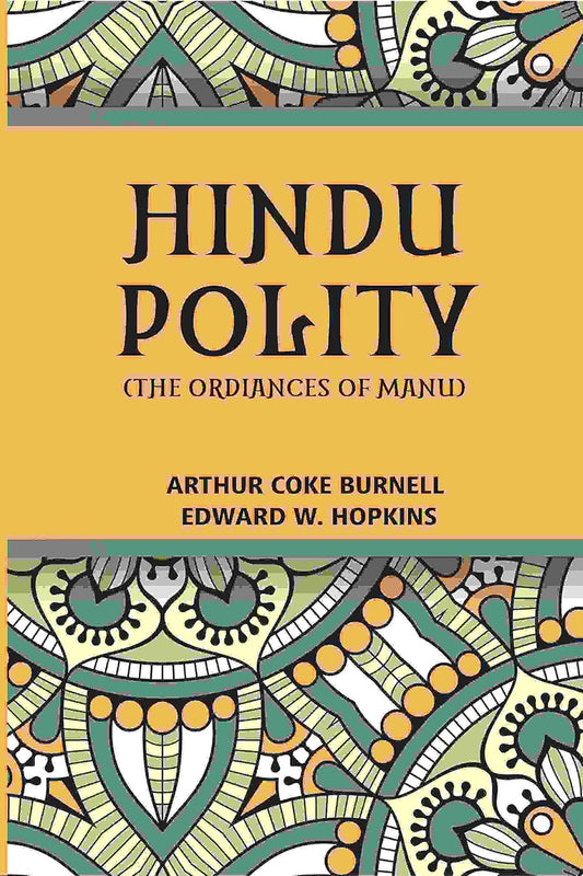 Hindu Polity (The Ordinances Of Manu) - HB