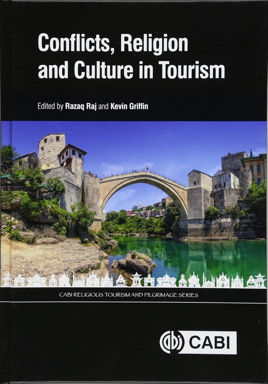 CONFLICTS, RELIGION AND CULTURE IN TOURISM