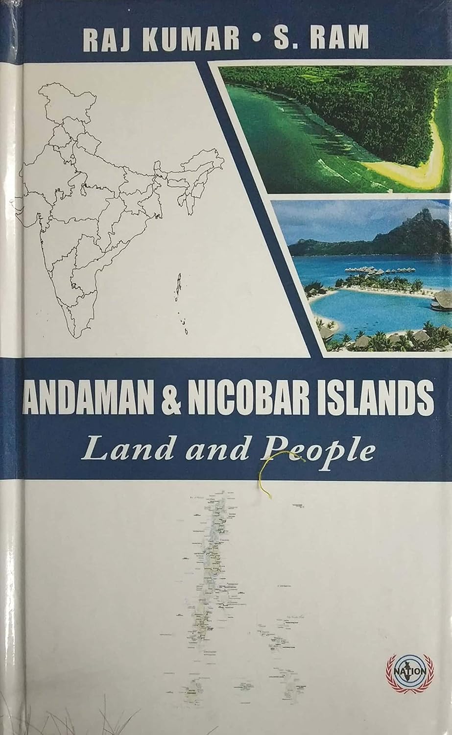 Andaman & Nicobar Islands  Land and People