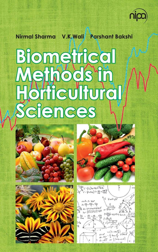 Biometrical Methods in Horticultural Sciences