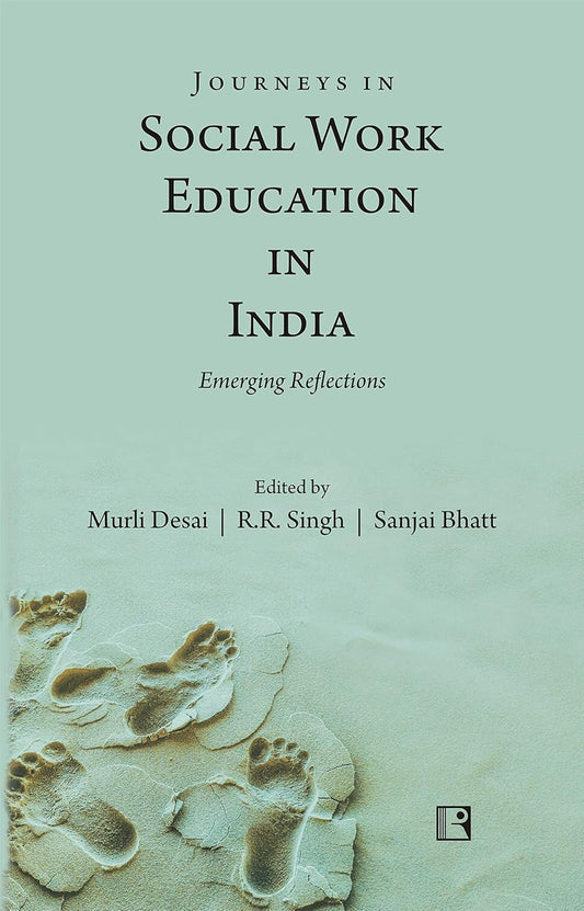 Journeys in Social Work Education In India -Hardcover
