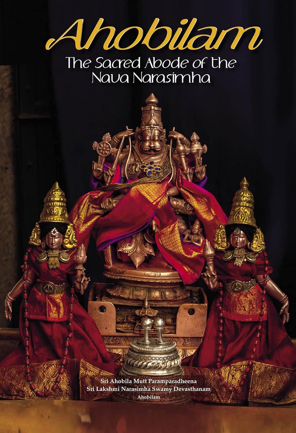Ahobilam: The Sacred Abode of The Nava Narasimha