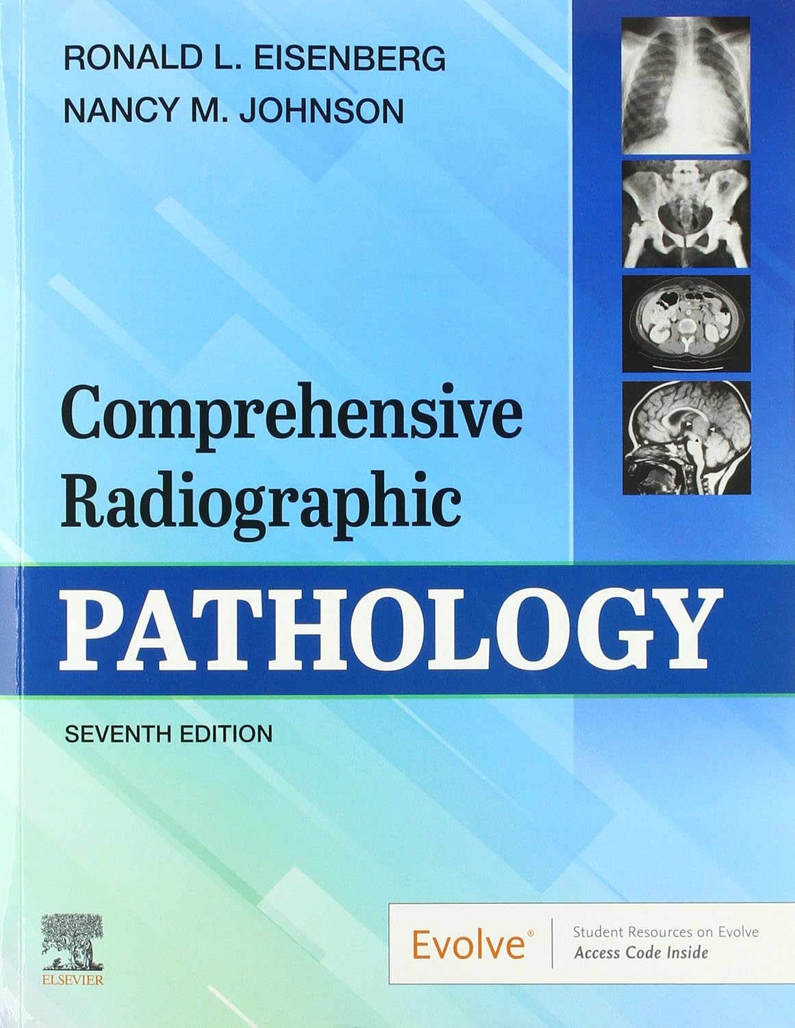 COMPREHENSIVE RADIOGRAPHIC PATHOLOGY:  7ED