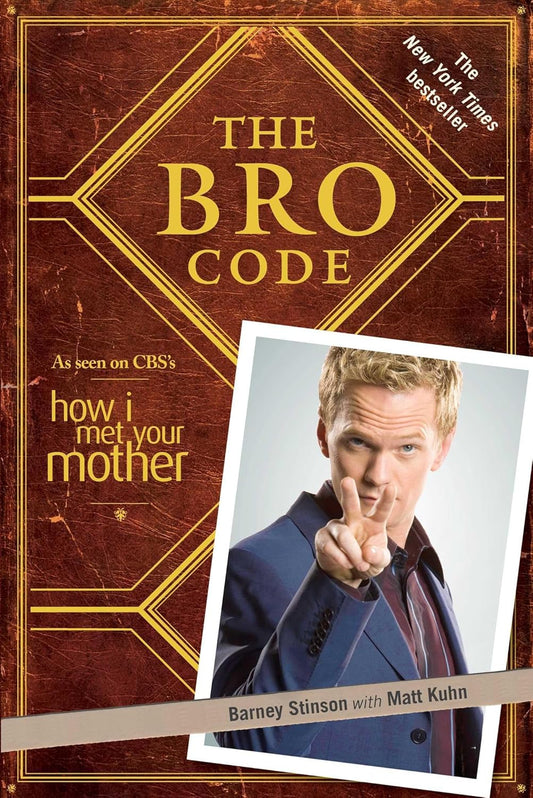 BRO CODE, BARNEY STINSON