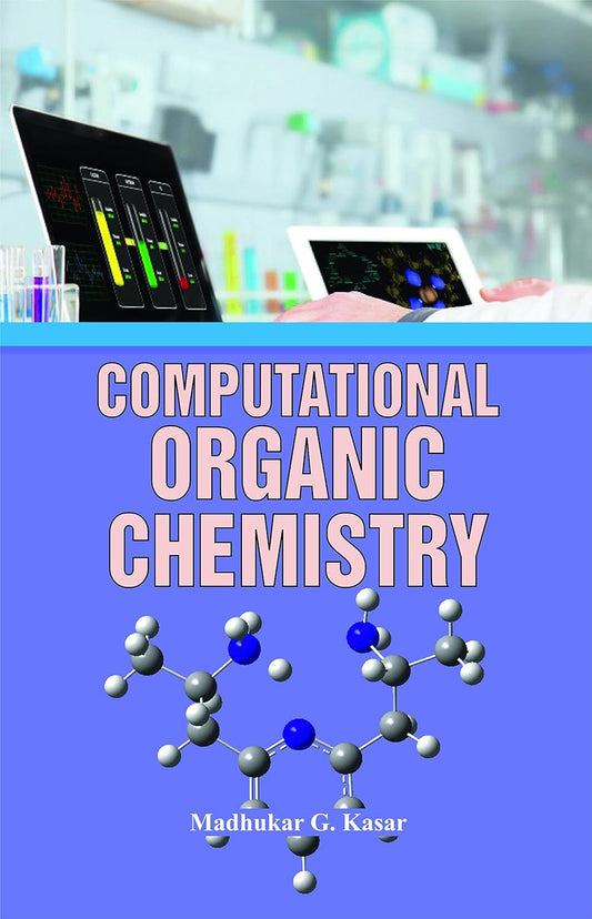Computational Organic Chemistry