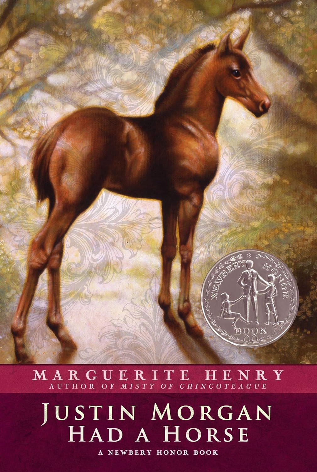 JUSTIN MORGAN HAD A HORSE, MARGUERITE HENRY