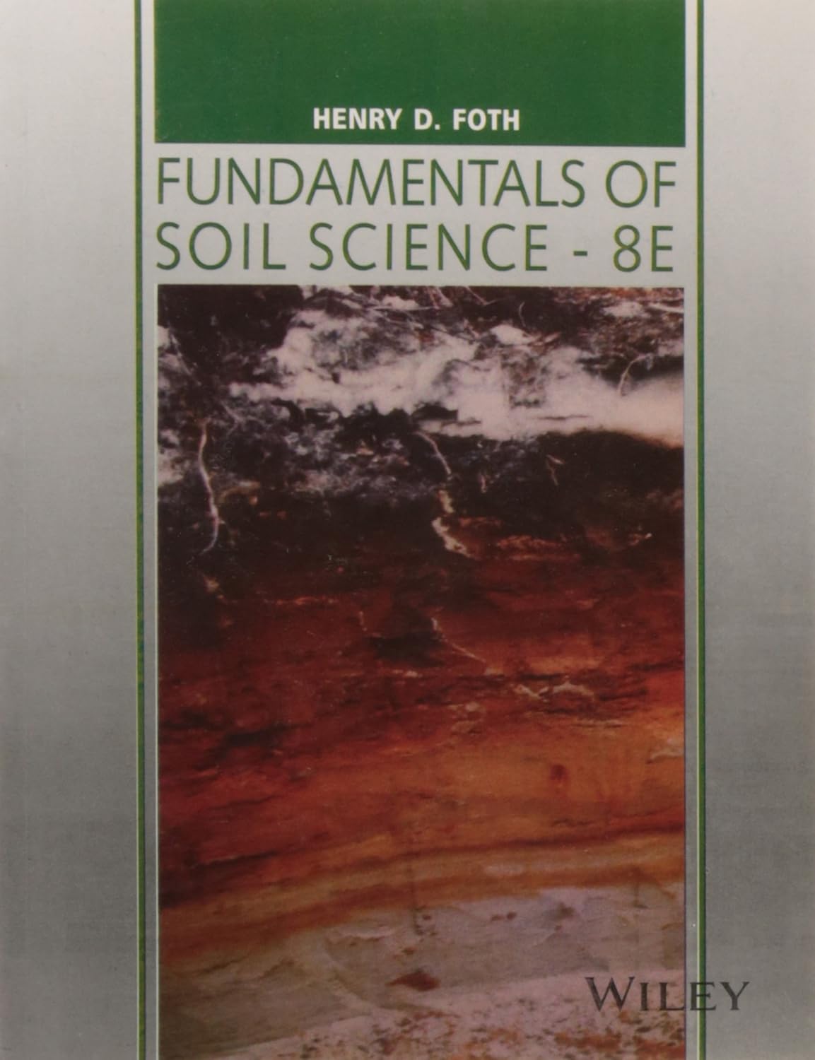 Fundamentals of Soil Science 8th edn (PB)