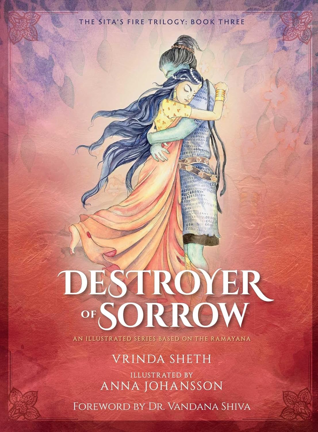 DESTROYER OF SORROW, VRINDA SHETH
