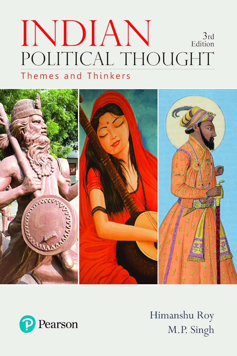 INDIAN POLITICAL THOUGHT: THEMES AND THINKERS|THIRD EDITION