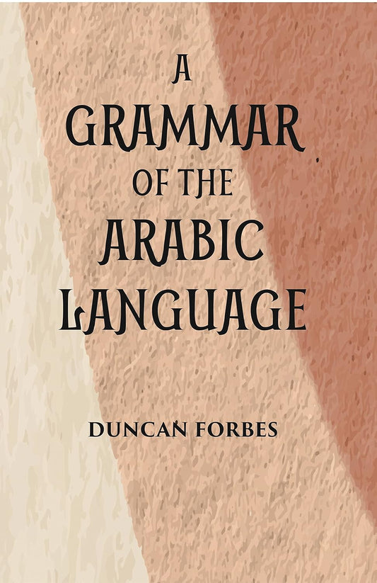 A Grammar Of The Arabic Language (PB)