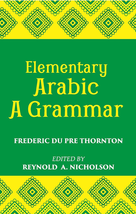 Elementary Arabic Grammar - PAPERBACK