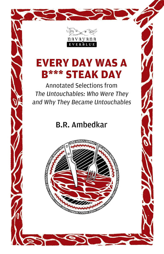 Every Day was a B*** Steak Day