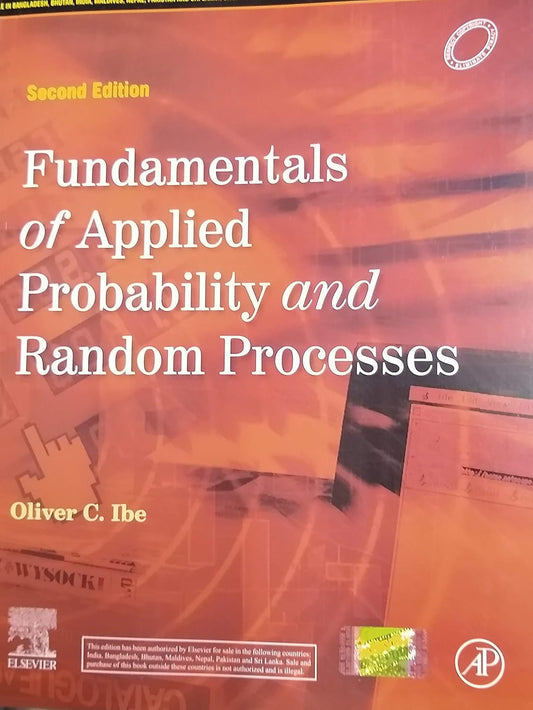 FUNDAMENTALS OF APPLIED PROBABILITY AND RANDOM PROCESSES, 2ND EDITION