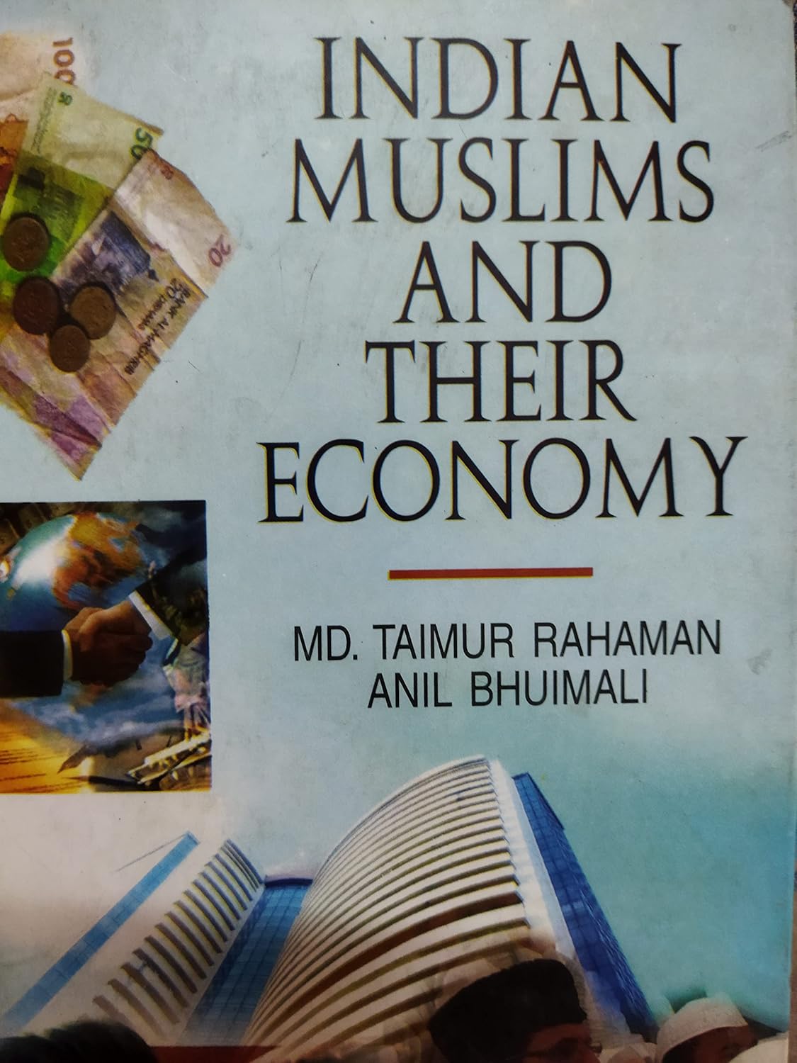 Indian Muslims and Their Economy