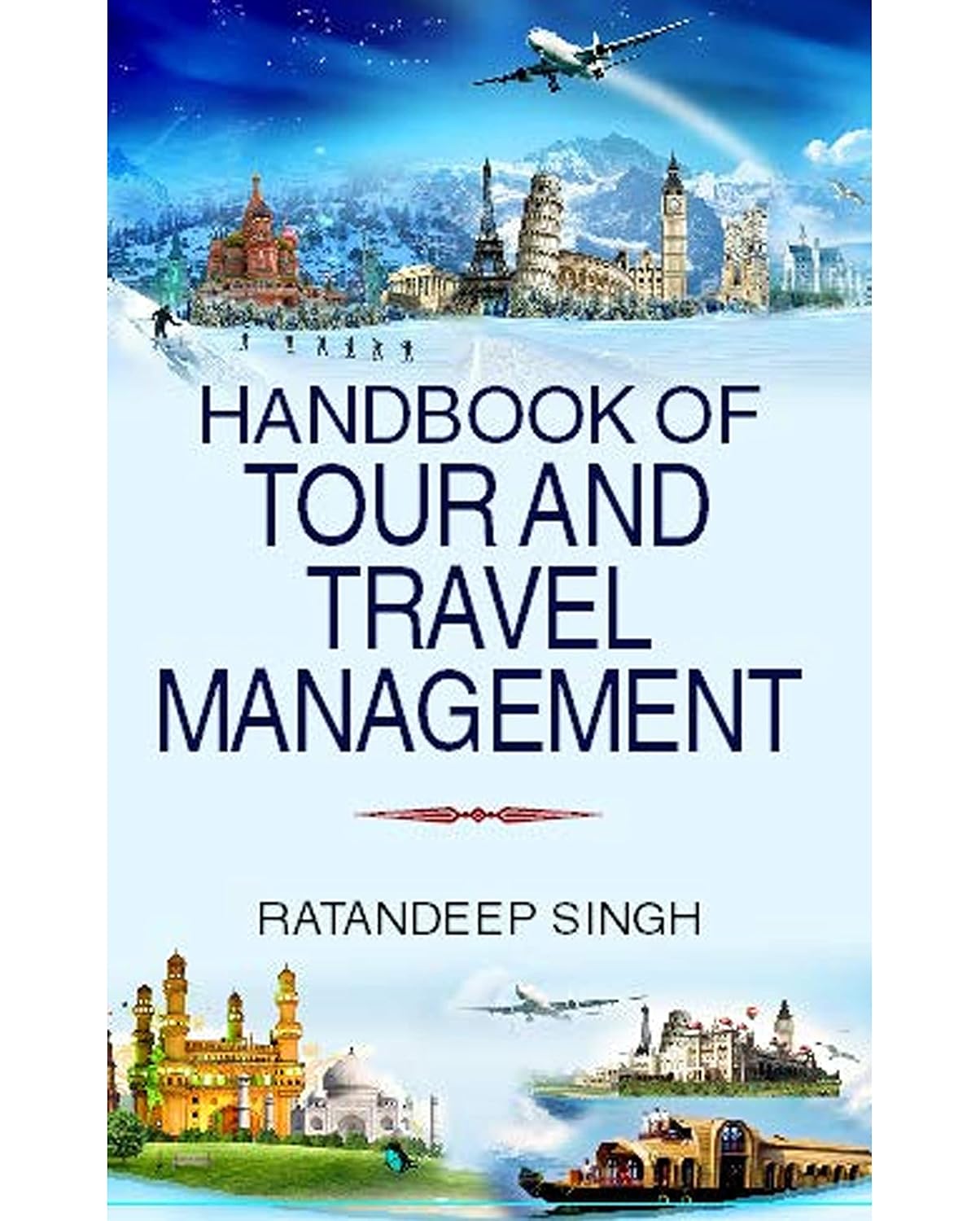 Handbook of Tour and Travel Management