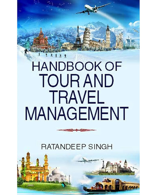 Handbook of Tour and Travel Management