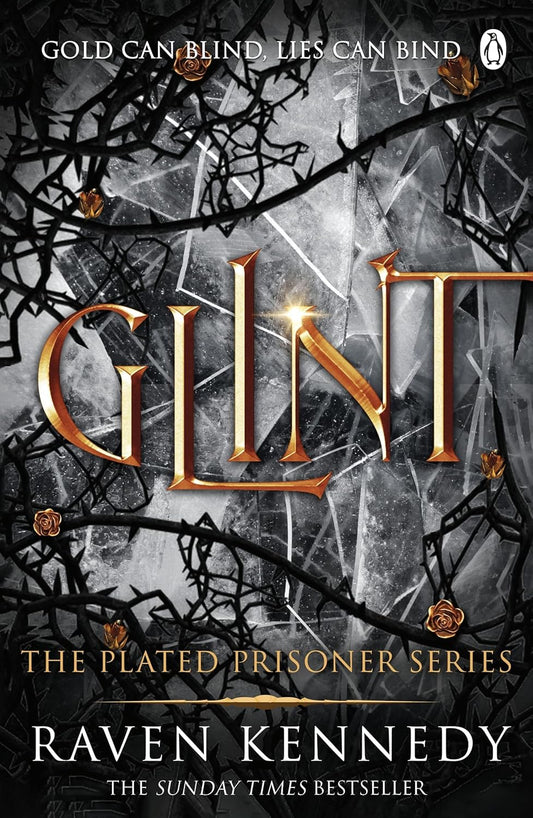 Glint (Plated Prisoner Book 2)