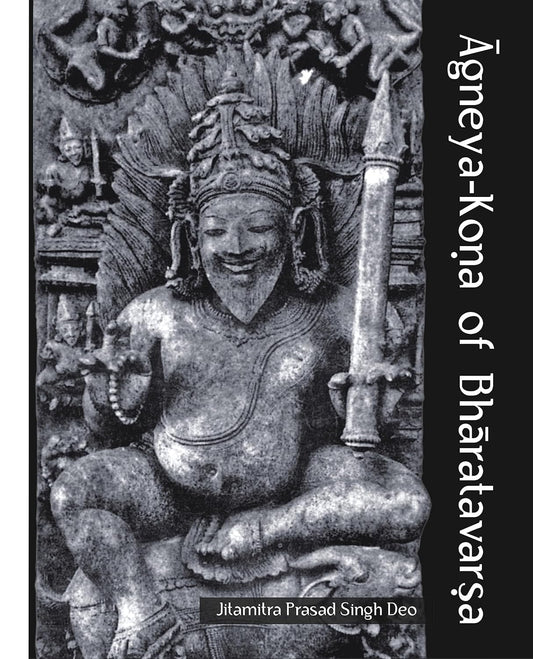 Agneya-Kona of Bharatavarsha -Hardcover