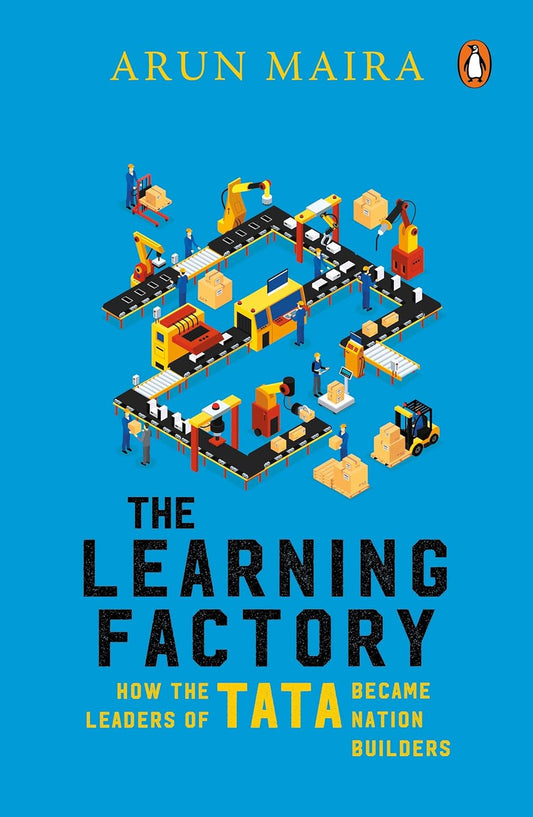 Learning Factory, The: How The Leaders O