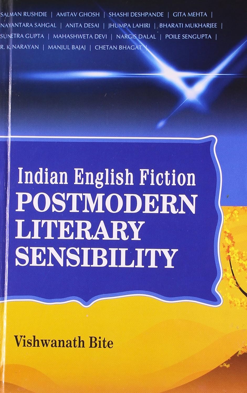 Indian English Fiction Postmodern Literary Sensibility  - Hardcover