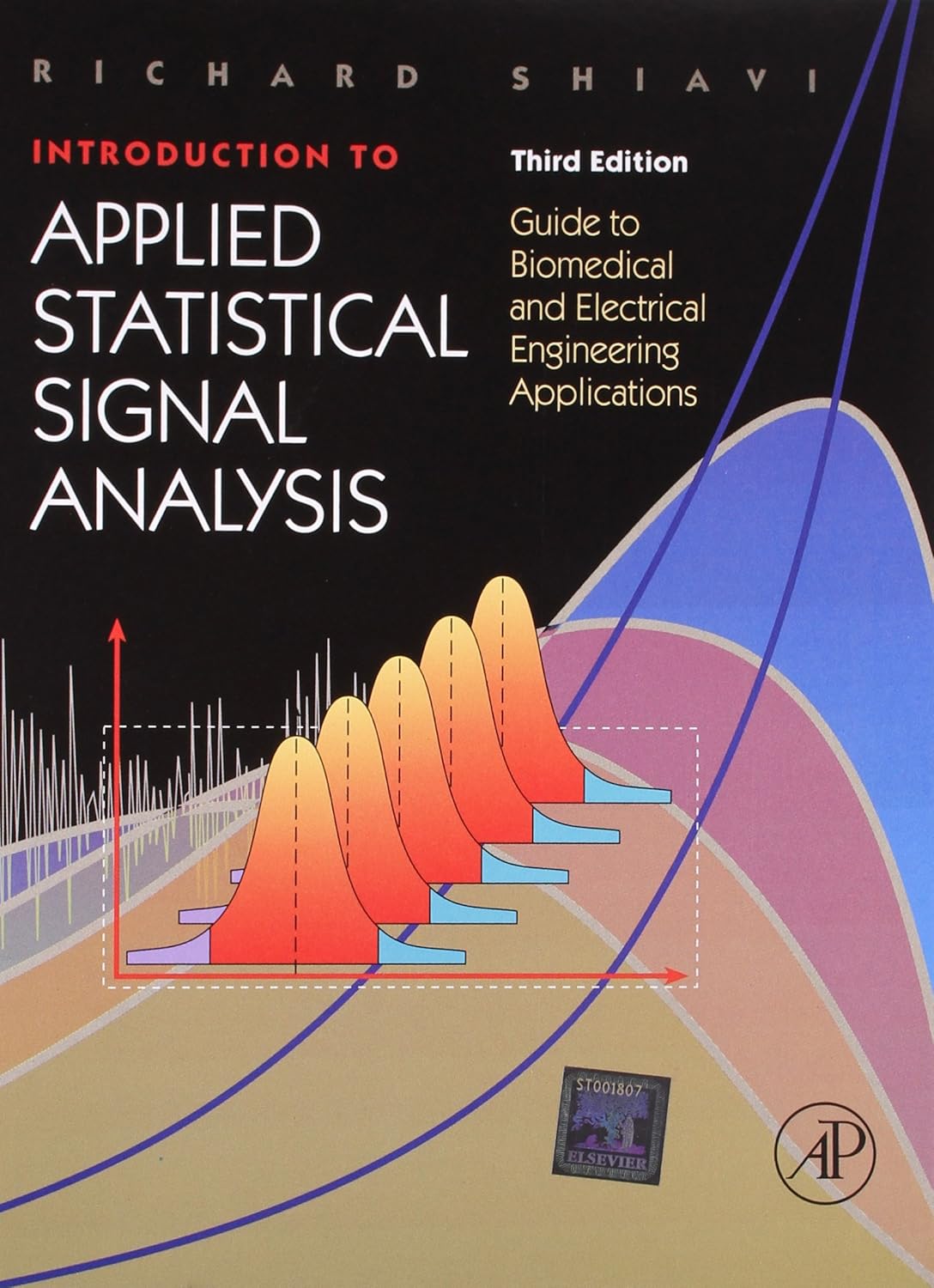 INTRODUCTION TO APPLIED STATISTICAL SIGNAL ANALYSIS, 3RD EDITION