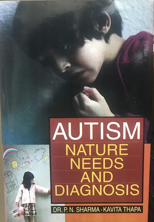 Autism: Nature Needs and Diagnosis