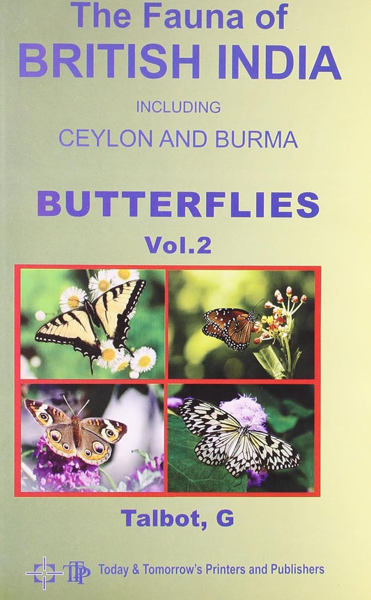 Fauna of British India, Ceylon and Burma - Butterflies Vol. 2