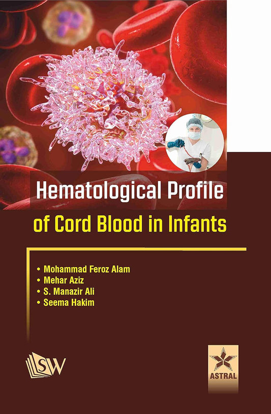 Hematological Profile of Cord Blood in Infants