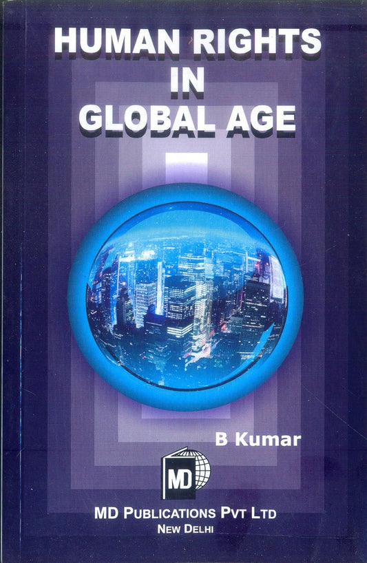 HUMAN RIGHTS IN GLOBAL AGE  - Paperback