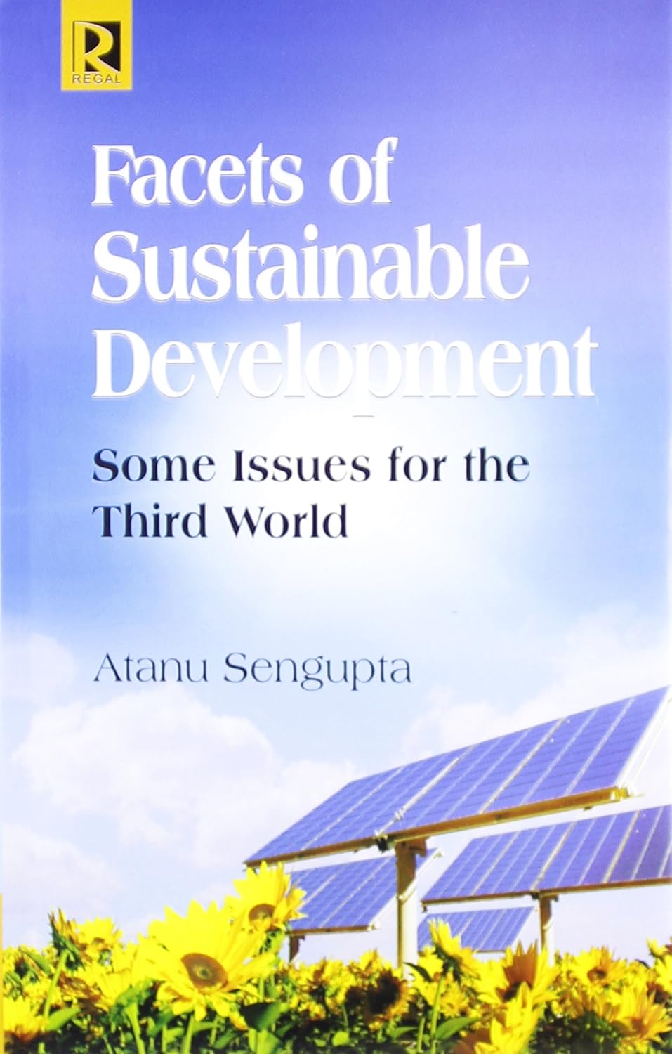 Facets of Sustainable Development: Some Issues for the Third World