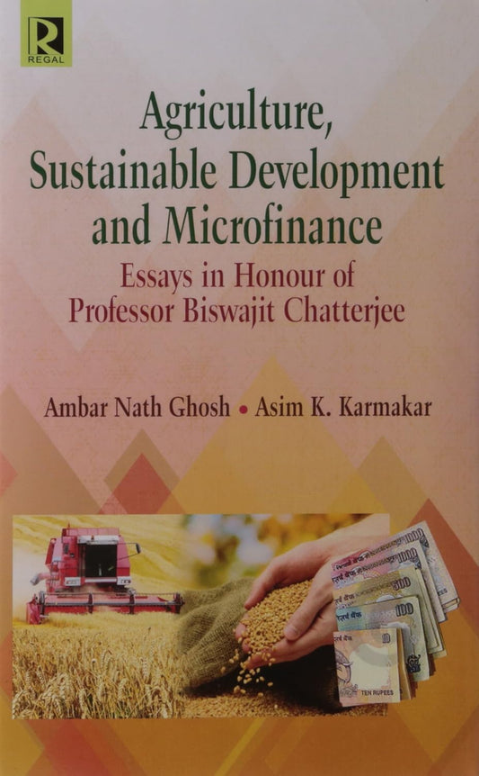 Agriculture, Sustainable Development and Microfinance