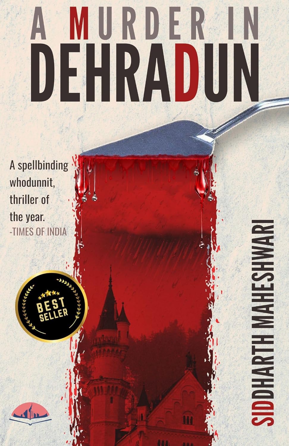 A MURDER IN DEHRADUN PAPERBACK,  SIDDHARTH MAHESHWARI