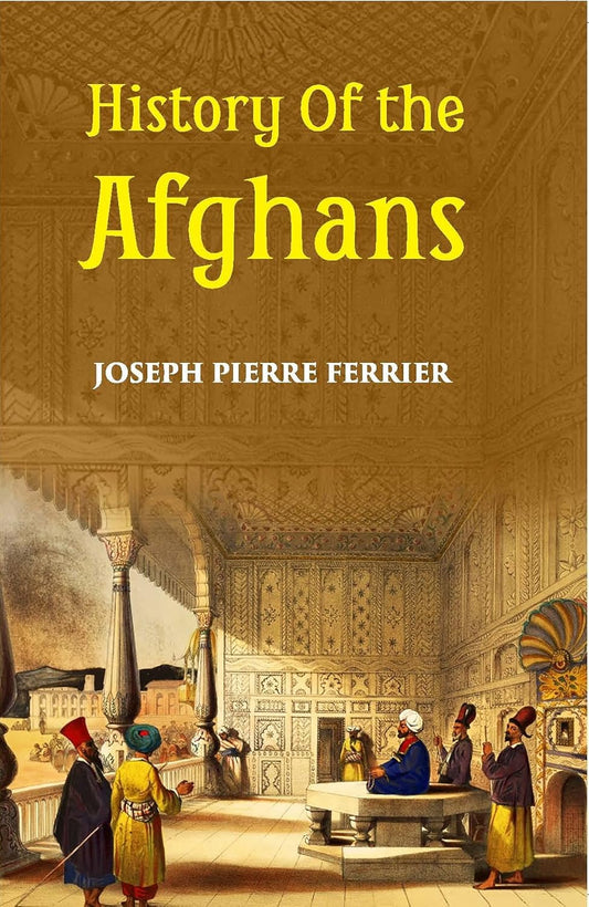 History Of The Afghans - HARDCOVER