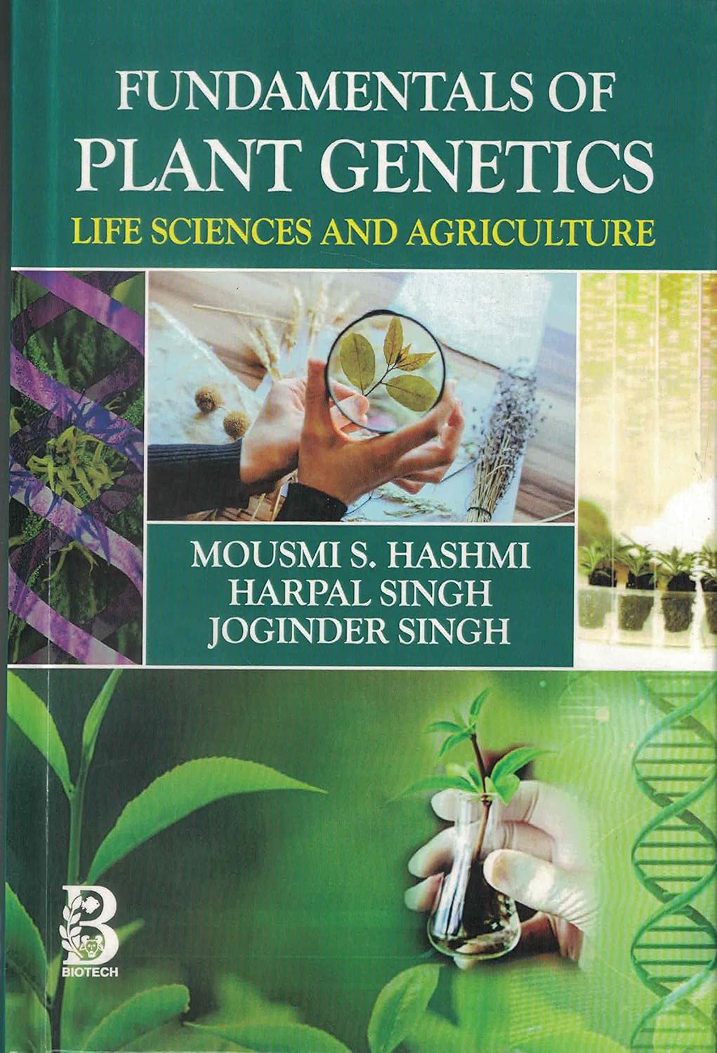 Fundamentals of Plant Genetics: Life Sciences and Agriculture
