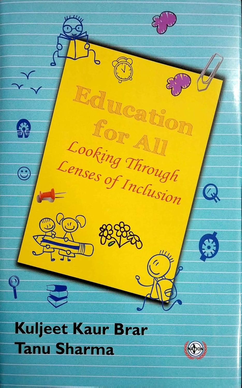 Education for All  Looking Through Lenses of Inclusion