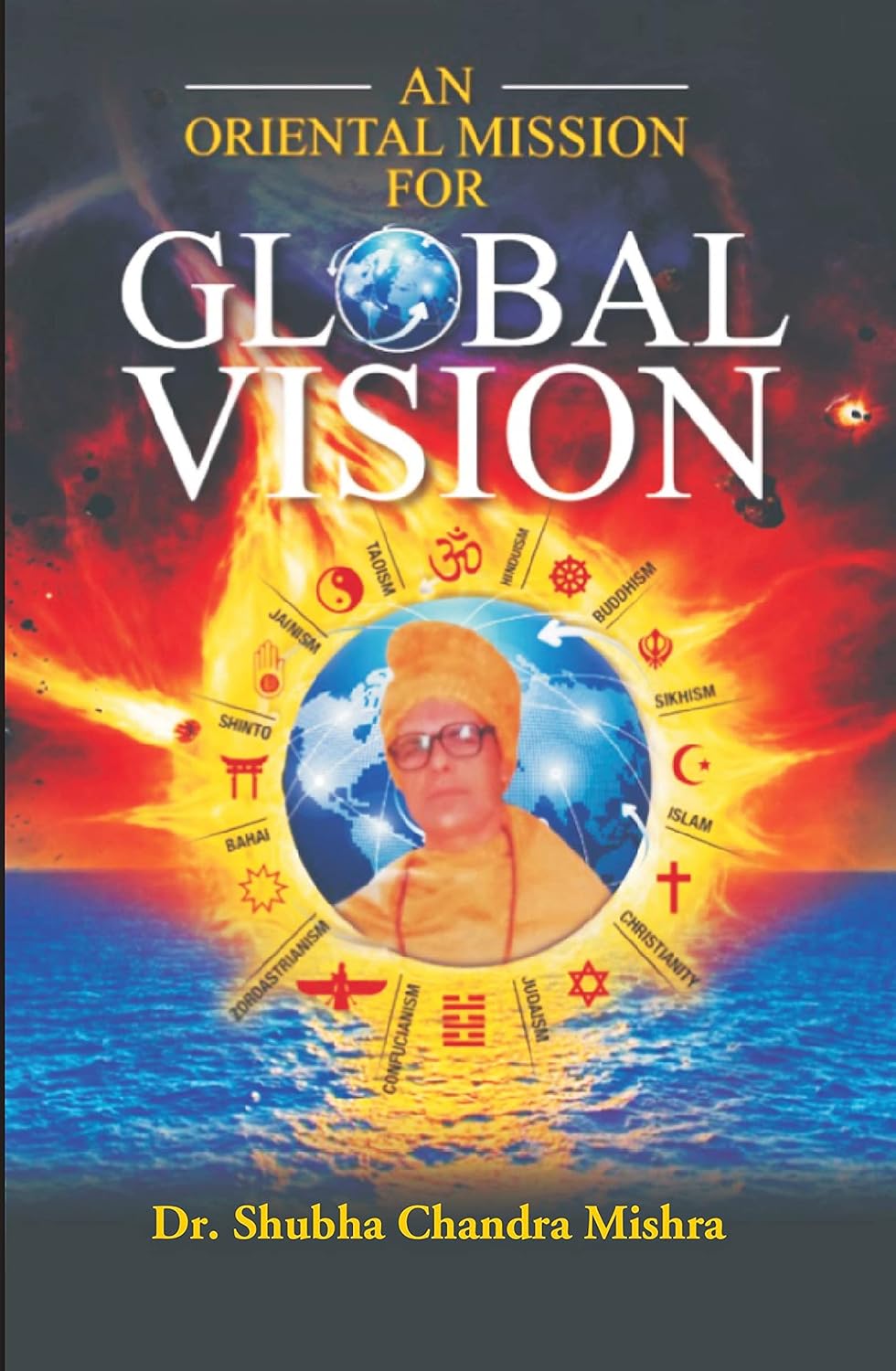 An Oriental Mission for Global Vision   - Hardcover