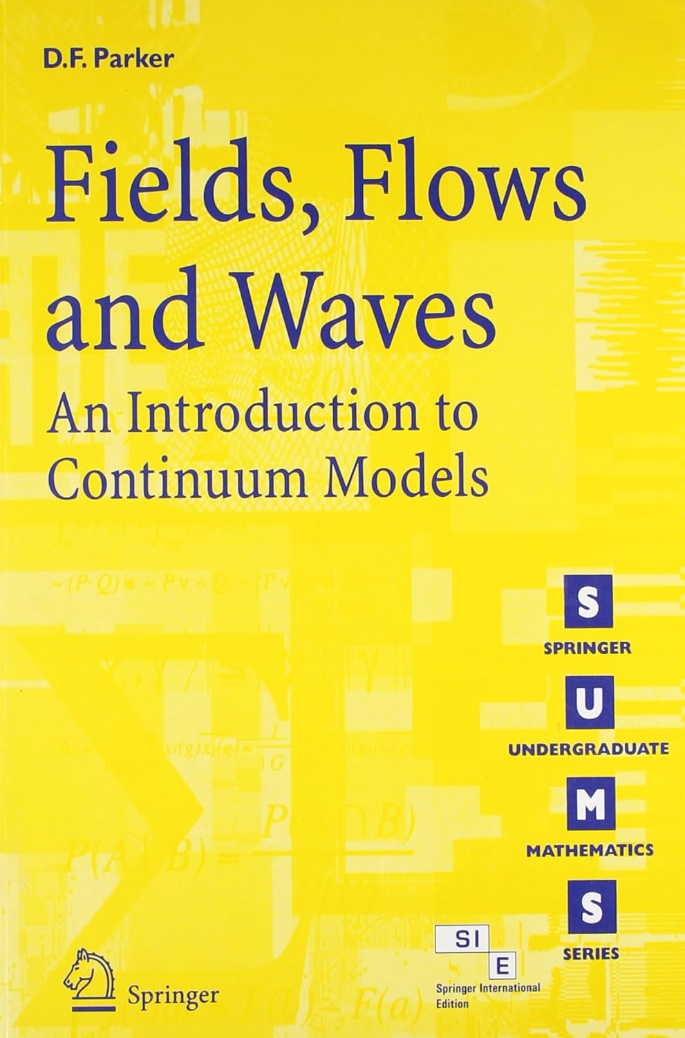 FIELDS FLOWS AND WAVES