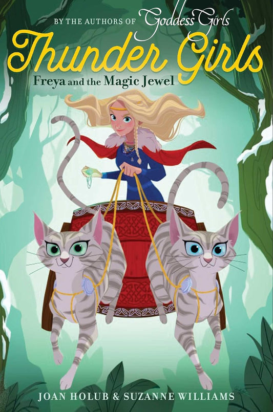 FREYA AND THE MAGIC JEWEL, JOAN HOLUB