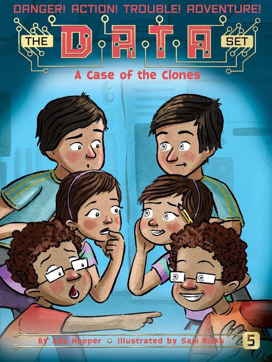 CASE OF THE CLONES, ADA HOPPER