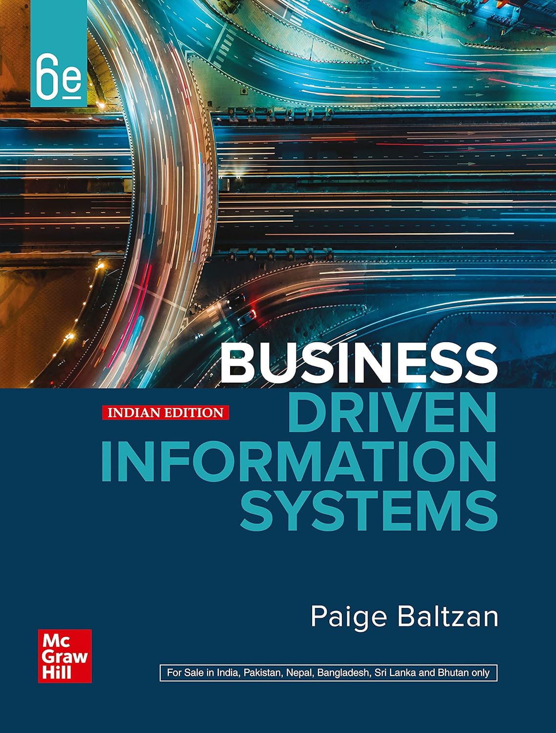 BUSINESS DRIVEN INFORMATION SYSTEMS, 6TH EDITION
