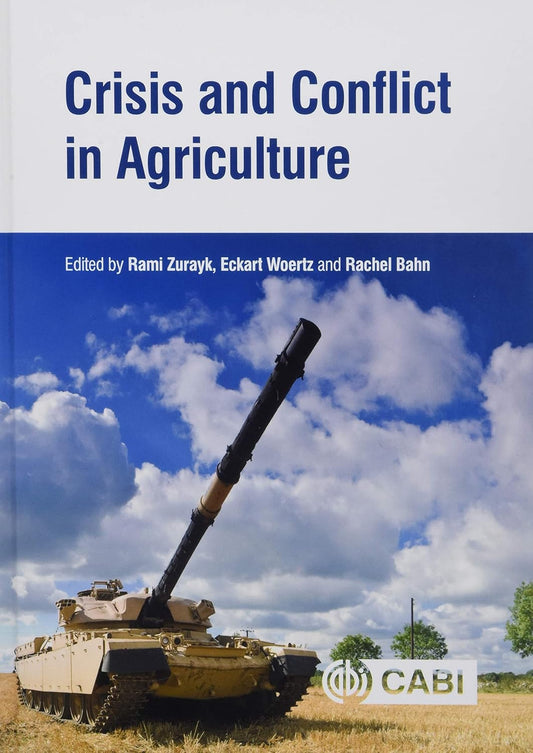 CRISIS AND CONFLICT IN AGRICULTURE