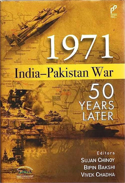 1971 India- Pakistan War ; 50 Year Later